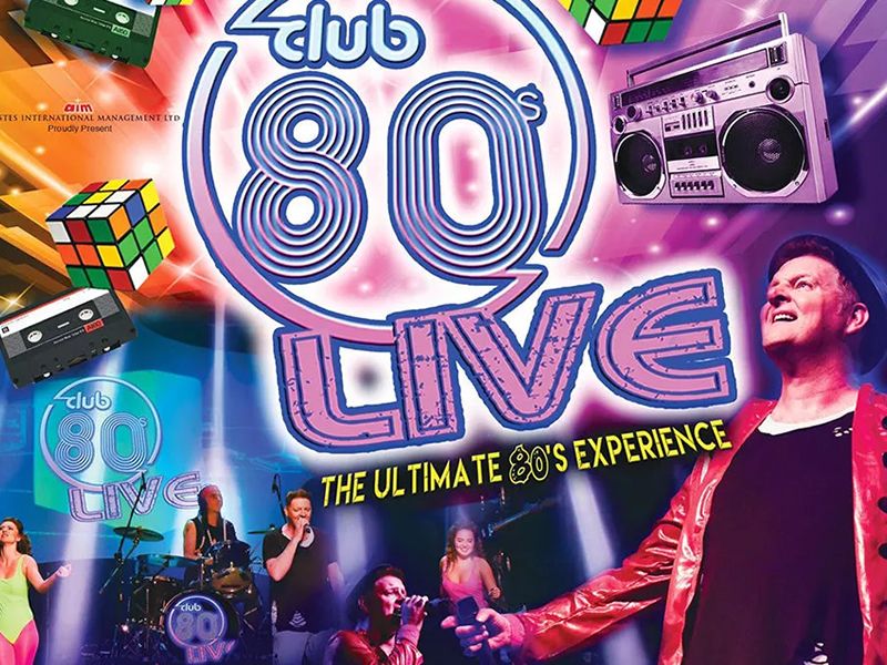 Club 80’s Experience