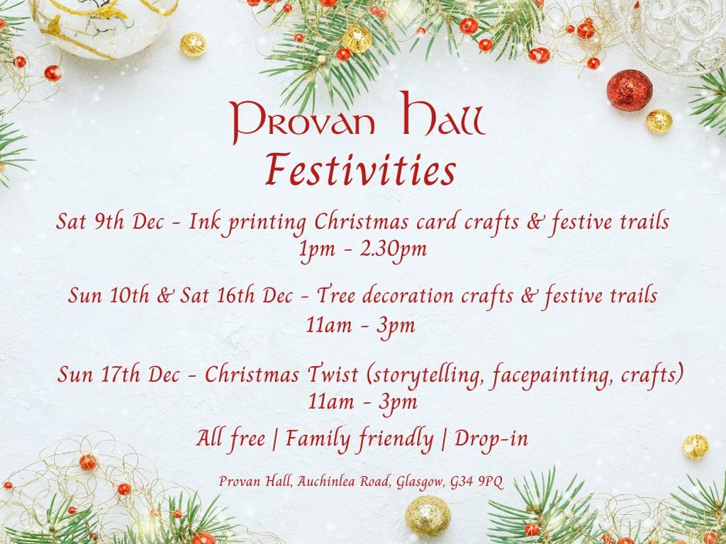 Provan Hall Festivities