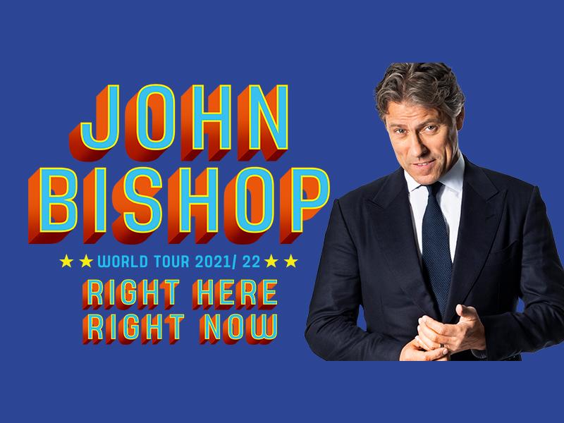 John Bishop: Right Here, Right Now