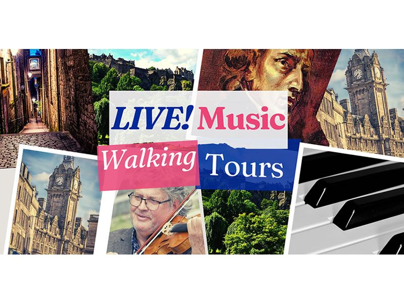 Classical Music Walking Tour: Edinburgh’s Music History LIVE!