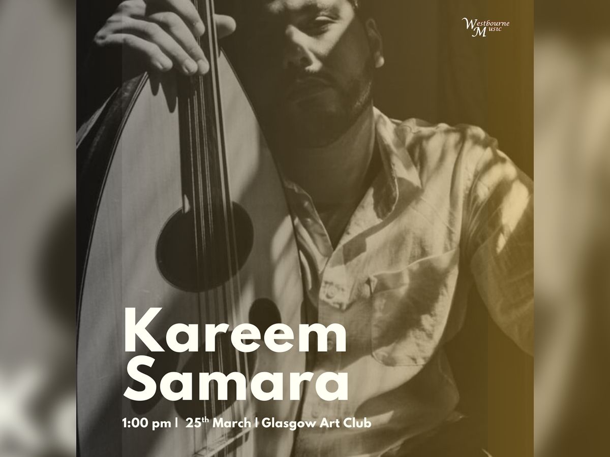 Westbourne Music: Kareem Samara (Oud)