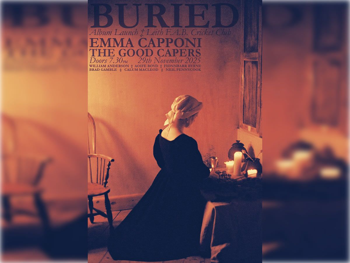 Emma Capponi - ‘BURIED’ album launch with The Good Capers
