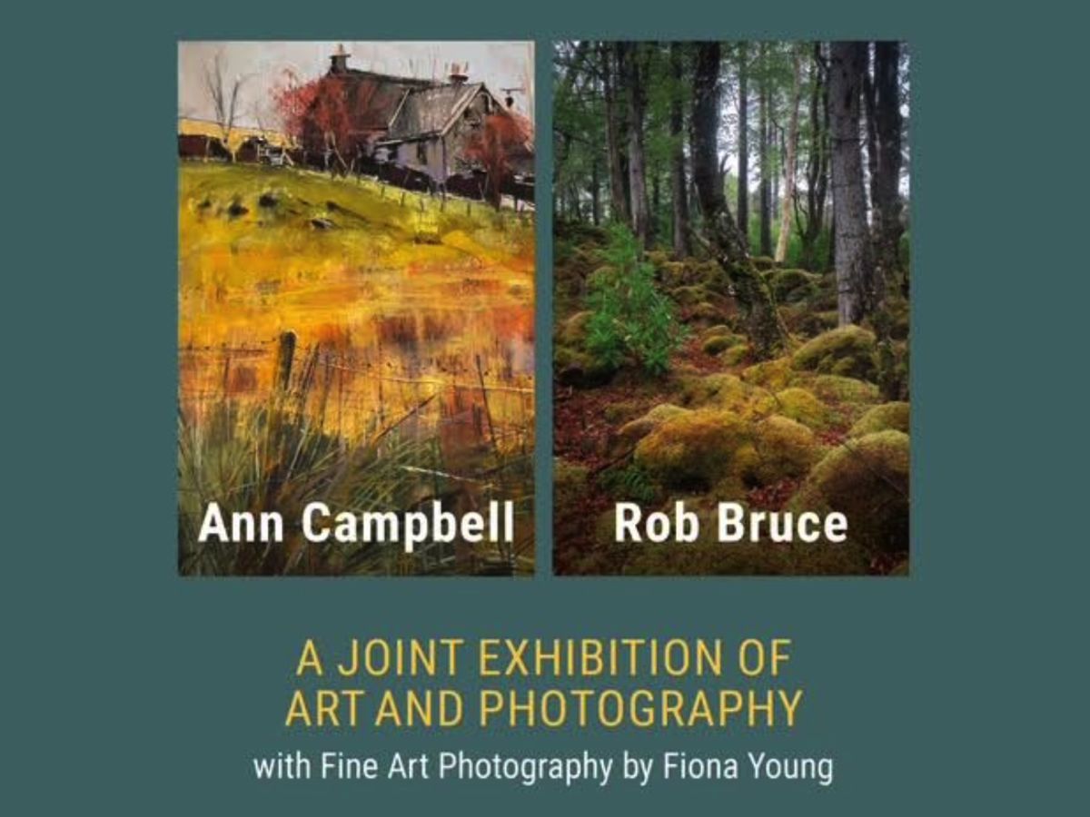 The Highlands and Islands Exhibition - New Work by Ann Campbell and Rob Bruce