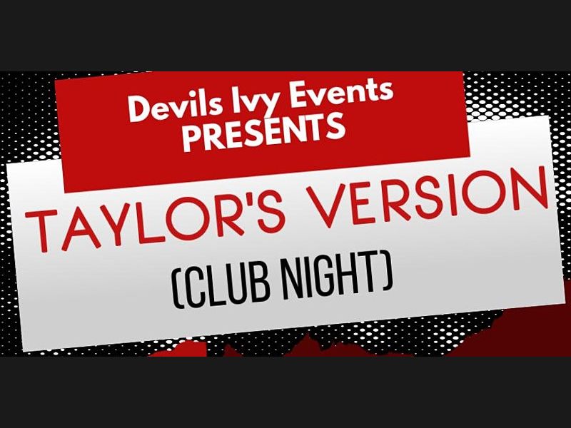 Taylor’s Version (Club Night)