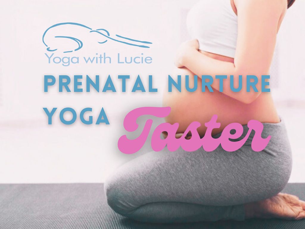 Prenatal Nurture Yoga Taster Class