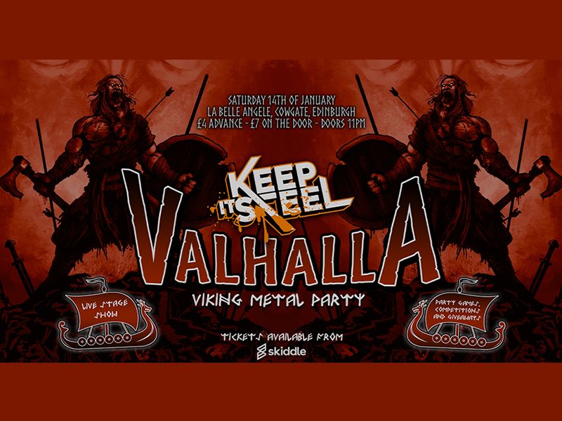 Keep it Steel Valhalla Viking Metal Party!
