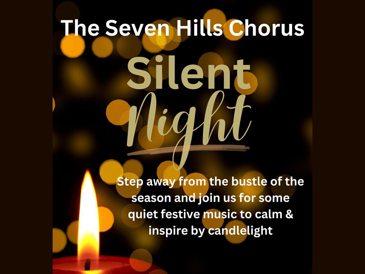 Candlelight Christmas Concert by The Seven Hills Chorus