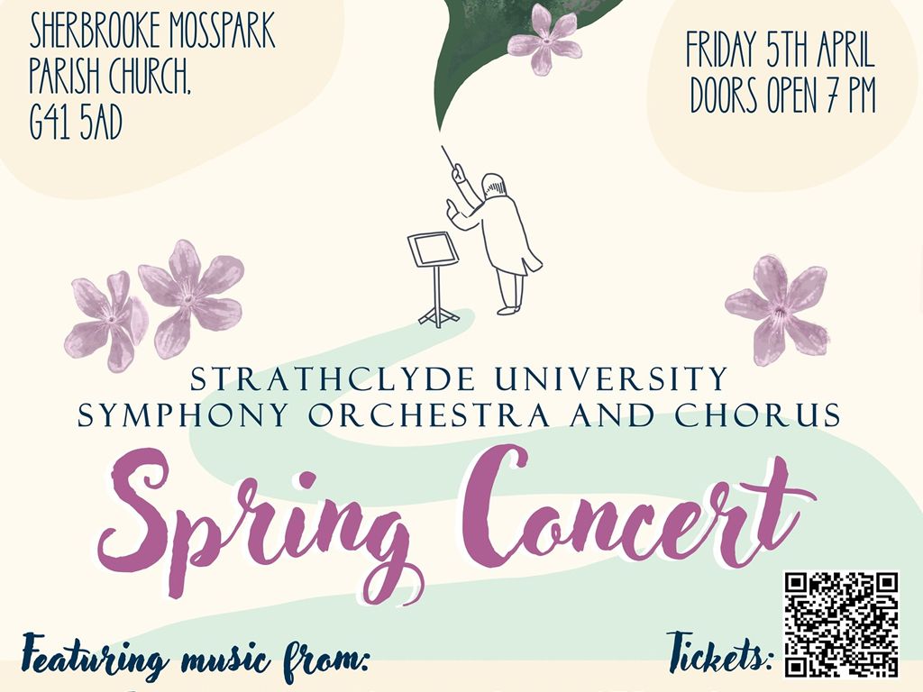 University of Strathclyde Symphony Orchestra and Chorus Spring Concert