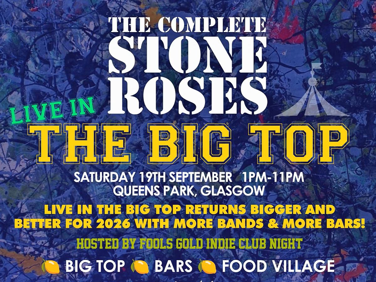 The Complete Stone Roses Live in the Big Top