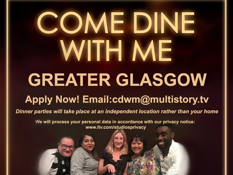 Come Dine With Me is returning and budding Glasgow chefs are being invited to apply!