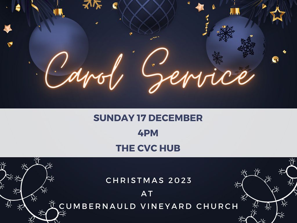 Cumbernauld Vineyard Church Carol Service
