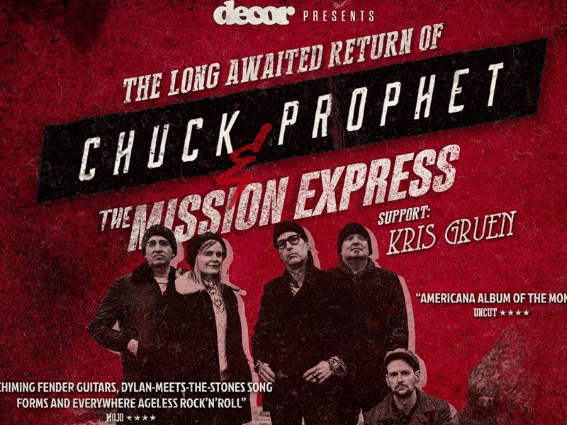 Chuck Prophet & the Mission Express