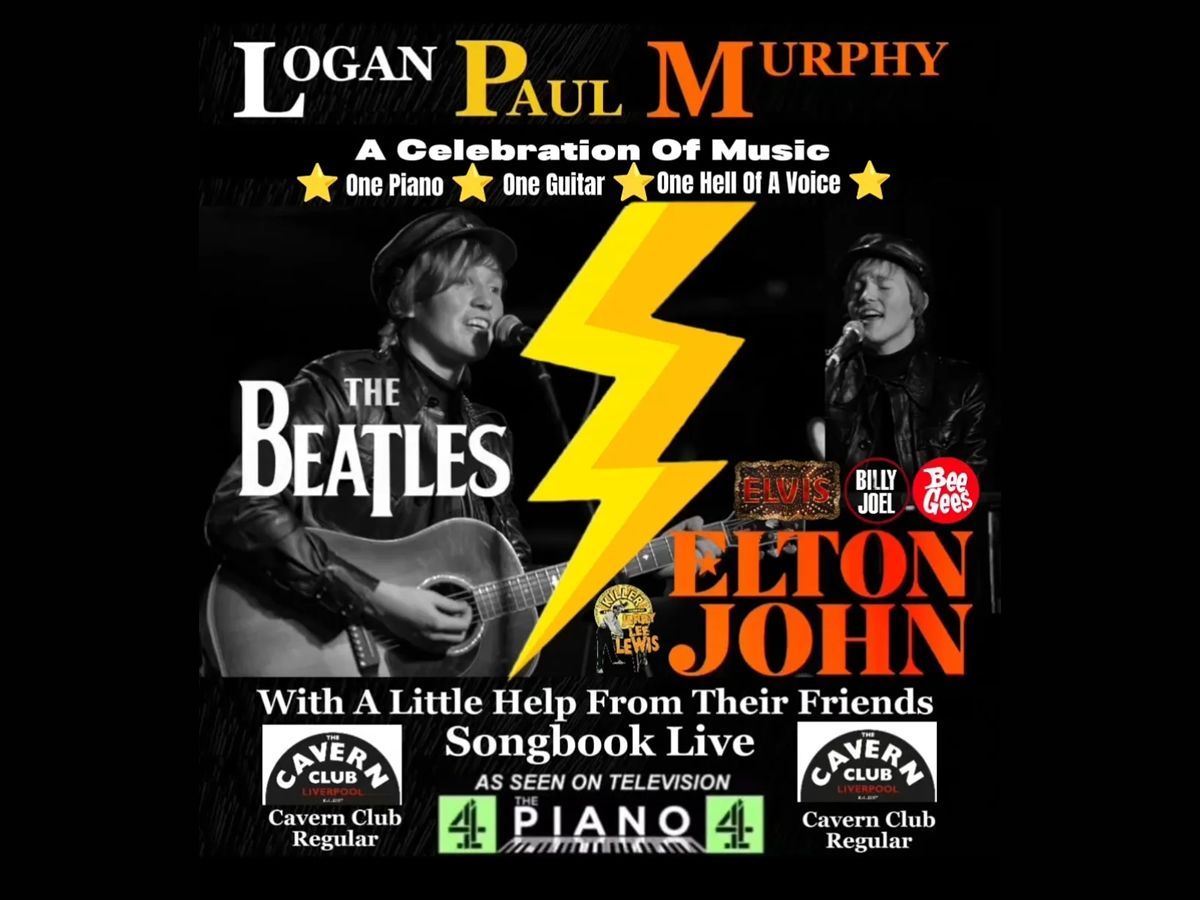 Logan Paul Murphy: The Beatles And Elton John - With A Little Help From Their Friends
