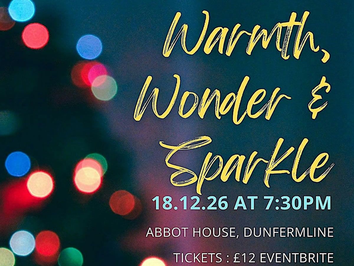 Warmth, Wonder & Sparkle