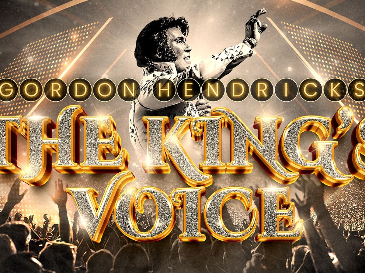 The King’s Voice - starring Gordon Hendricks
