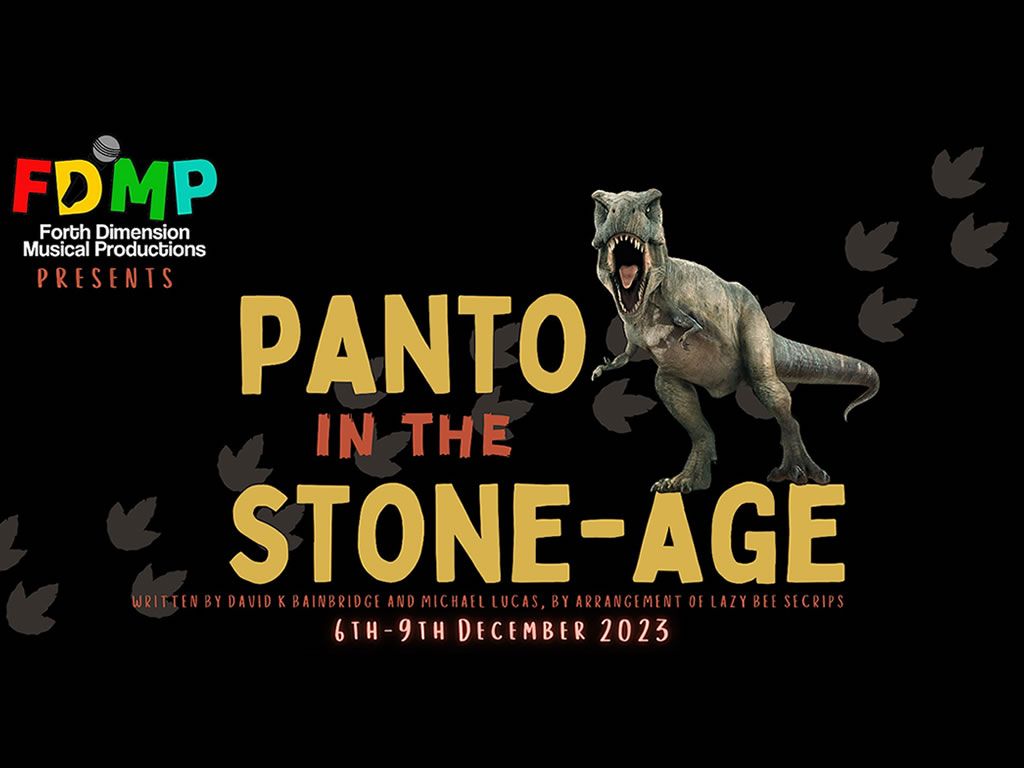 FDMP presents: Panto in the Stone Age