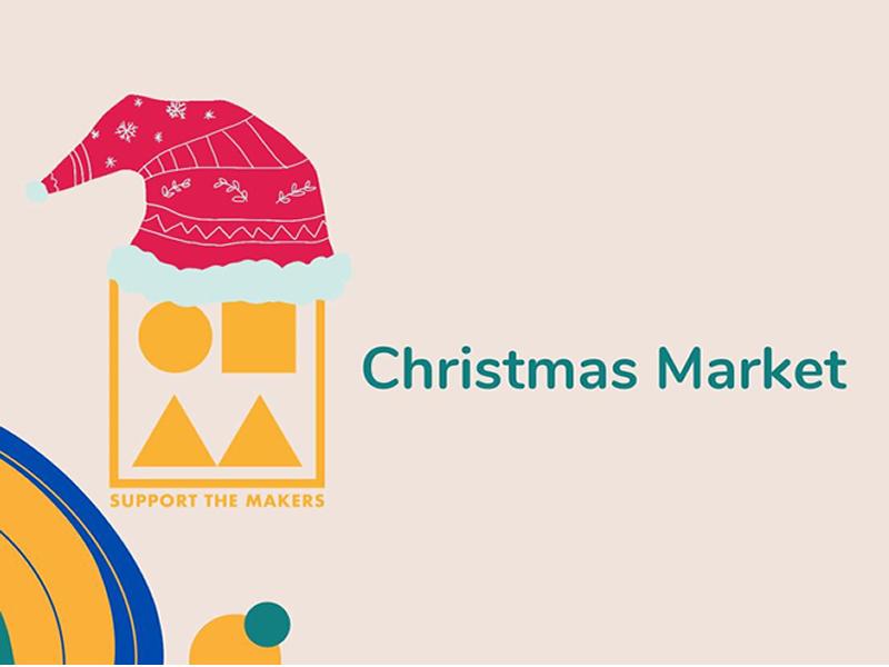 Support The Makers Christmas Markets