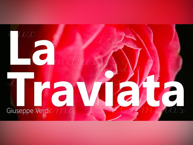 La Traviata by Giuseppe Verdi