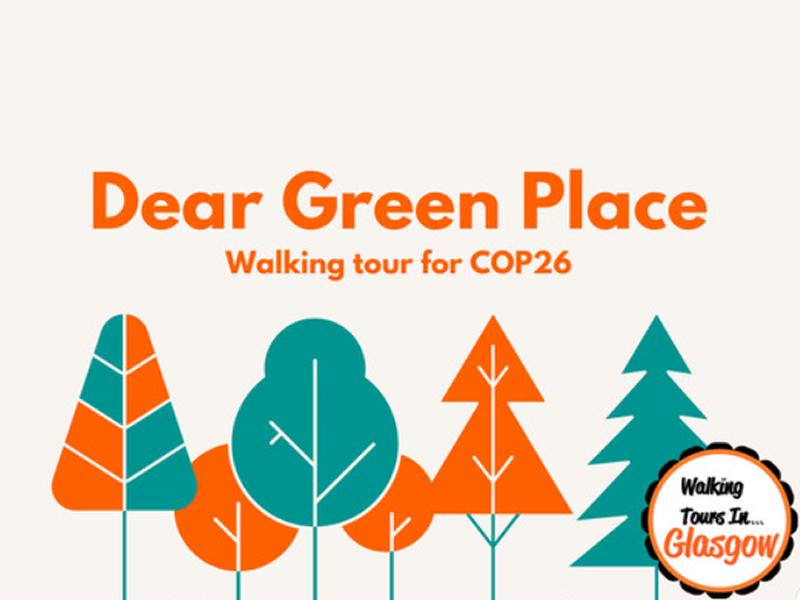 Dear Green Place: Glasgow’s Eco Walking Tour