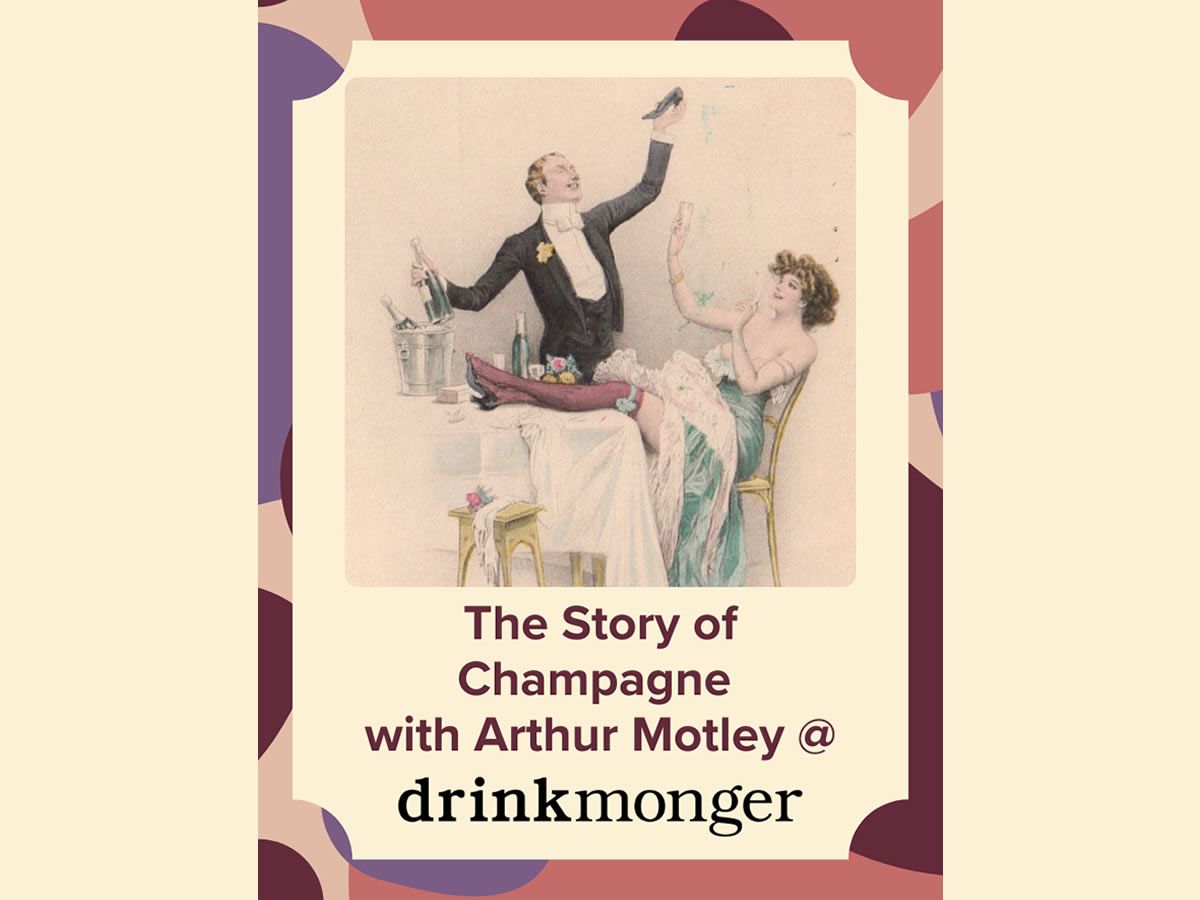 The Story of Champagne with Arthur Motley