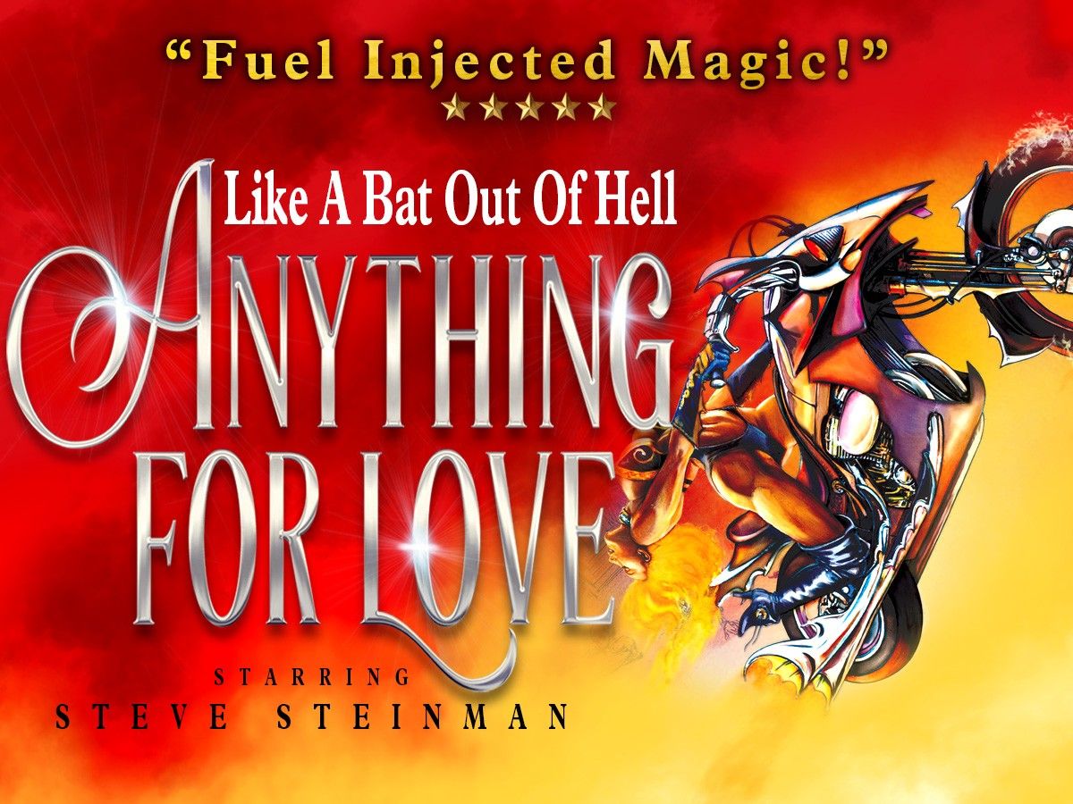 Steve Steinman’s Anything for Love