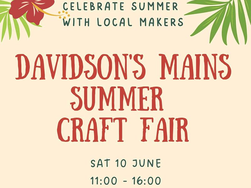 Davidson’s Mains Summer Craft Fair