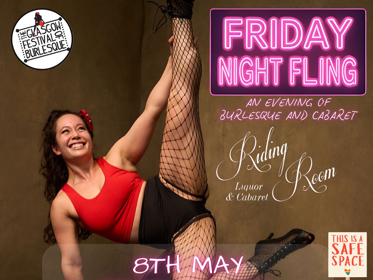 Friday Night Fling: An Evening of Burlesque