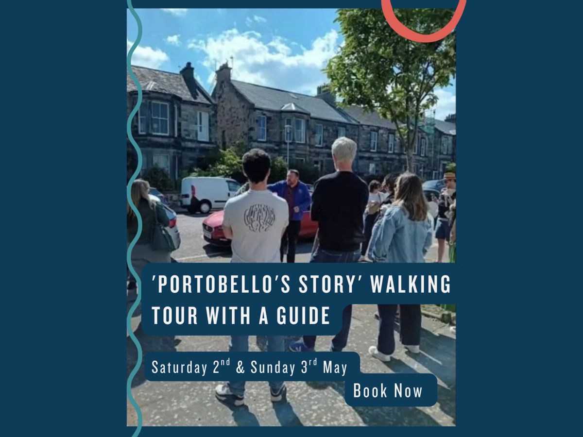 ‘Portobello’s Story’ Walking Tour With A Local Guide At Porty Festival