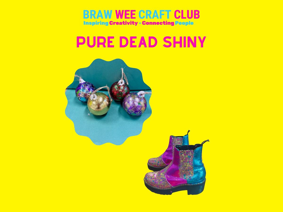 Pure Dead Shiny: Xmas Baw-ble (Bauble) Edition