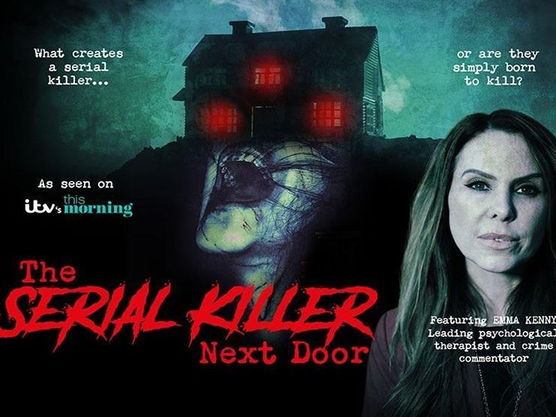 ITV’s Emma Kenny - The Serial Killer Next Door