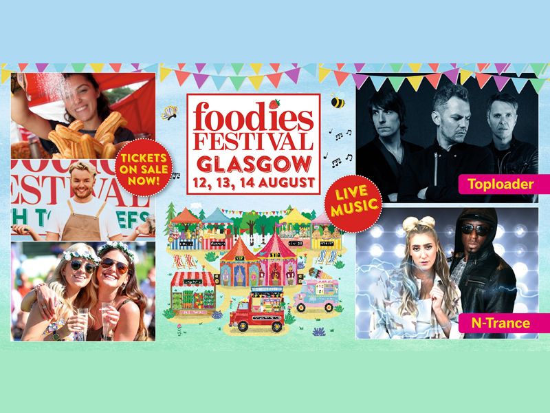 Foodies Festival Glasgow