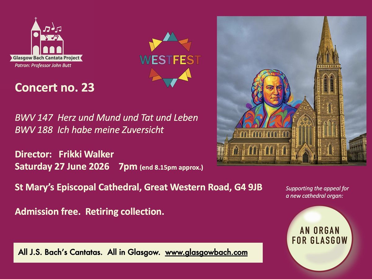 Glasgow Bach Cantata Project: Concert Number 23