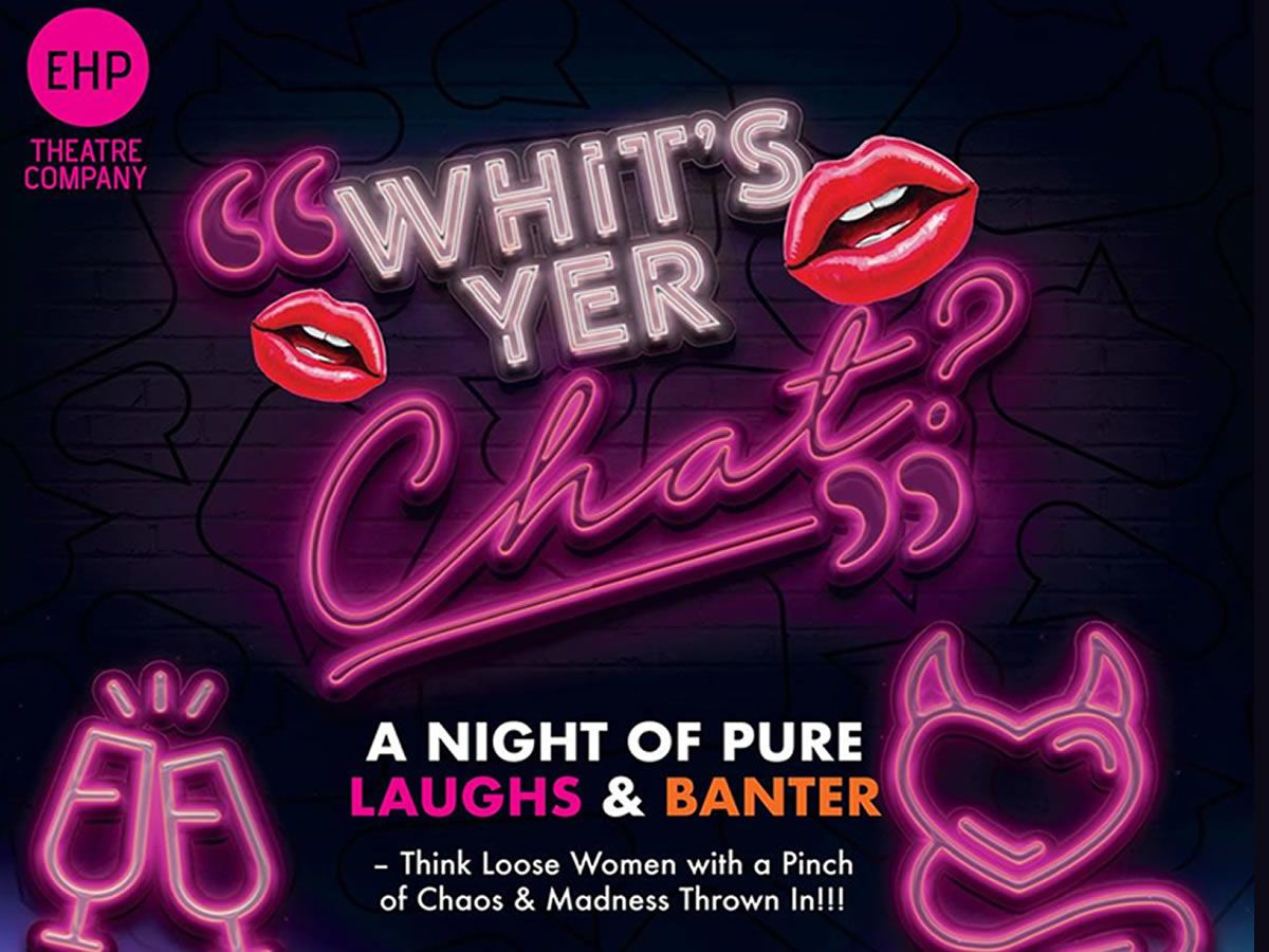 ‘Whits Yer Chat’  Starring Still Games Jane McCarry