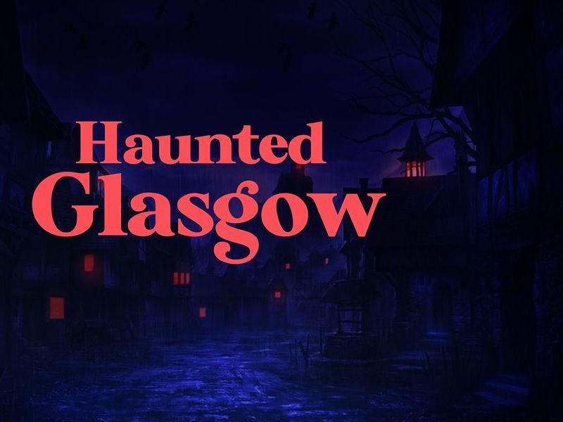 Ghosts of Glasgow: Night Walk - Summer Edition