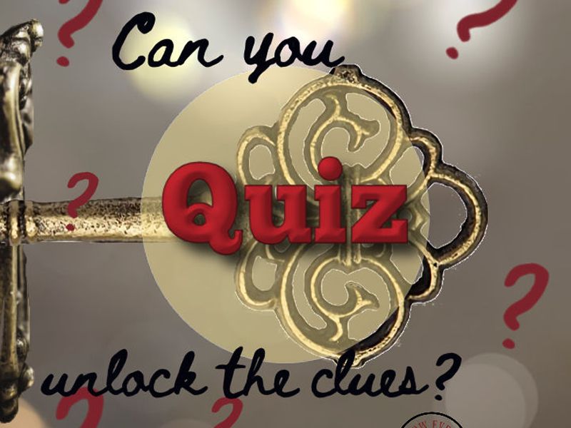 Quiz - Can You Unlock The clues?