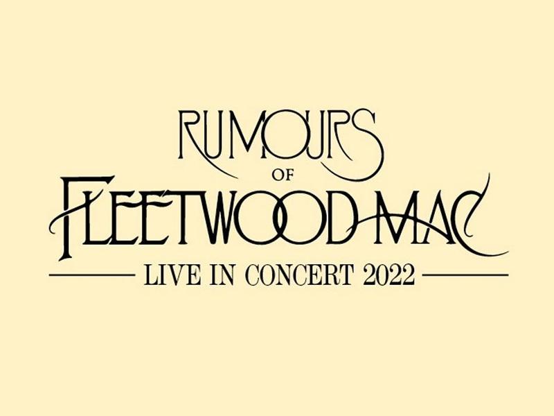 Fleetwood Mac 2022 Tour Schedule Rumours Of Fleetwood Mac At Usher Hall, Edinburgh West | What's On Edinburgh