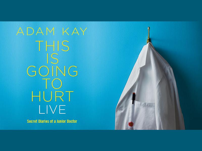 Adam Kay - This is going to hurt LIVE
