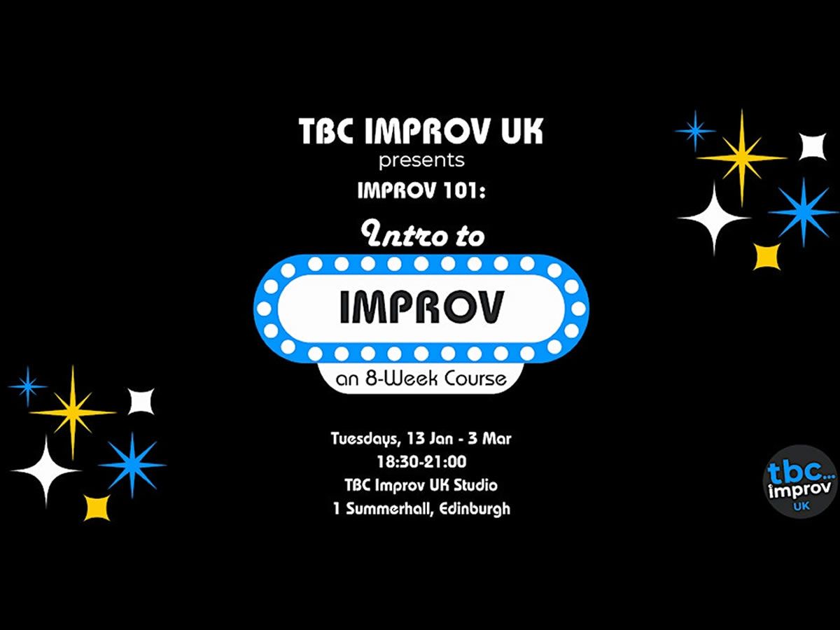 TBC Improv UK: Intro to Improv Course (101)