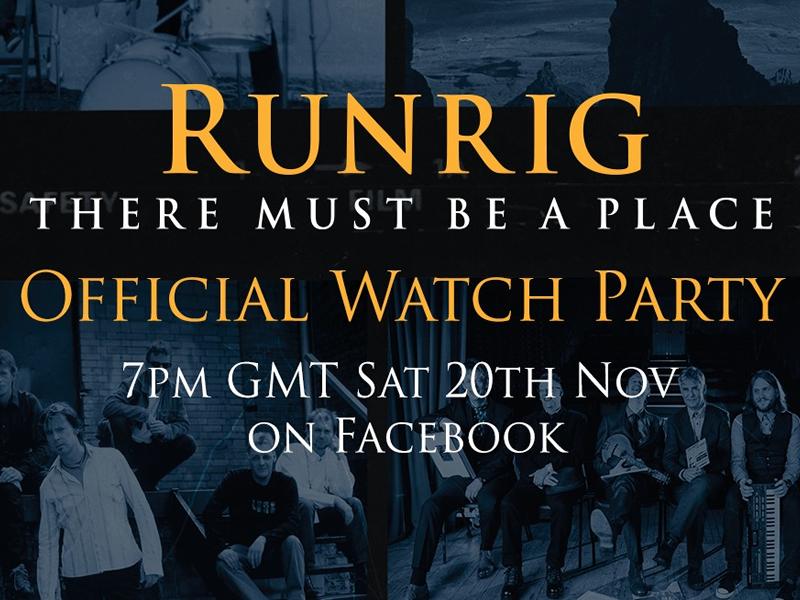 Runrig announce official Watch Party of newly released music documentary
