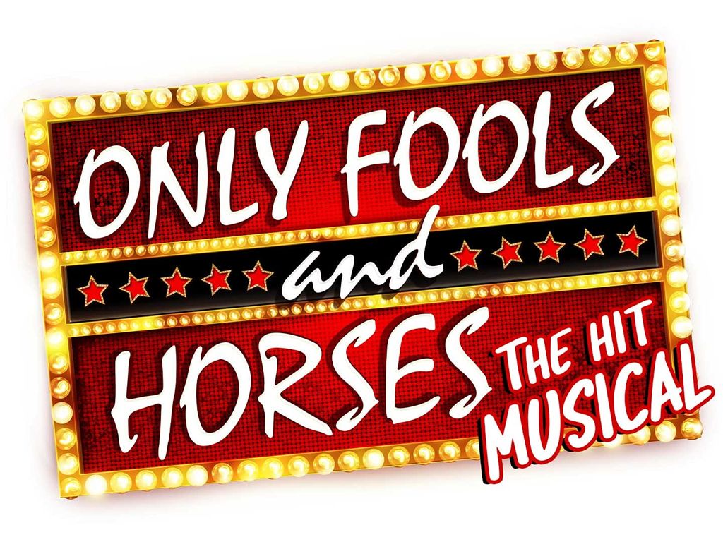 Only Fools & Horses The Musical