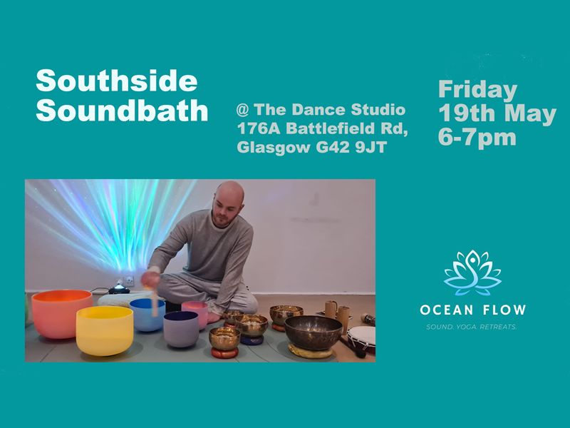 Glasgow Southside Sound Bath