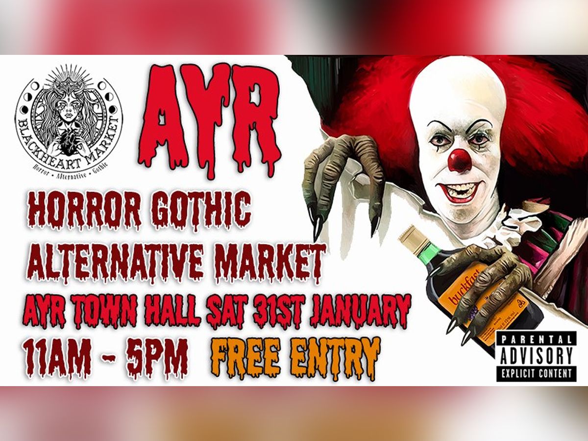 The Blackheart Market: Ayr