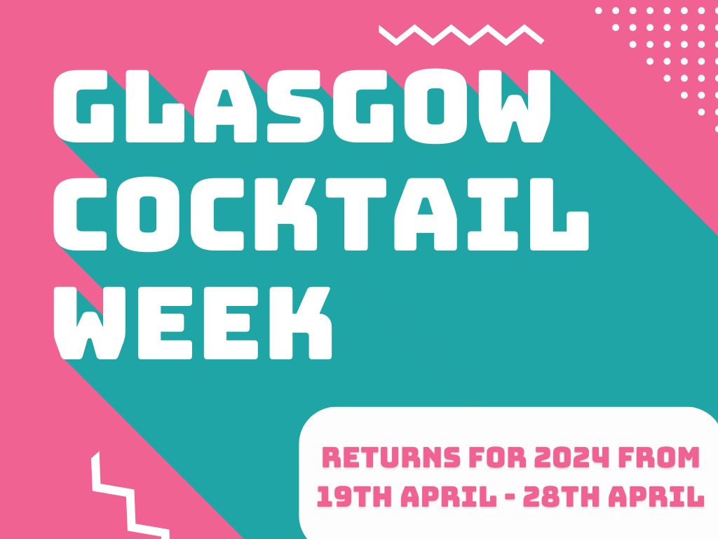 Glasgow Cocktail Week