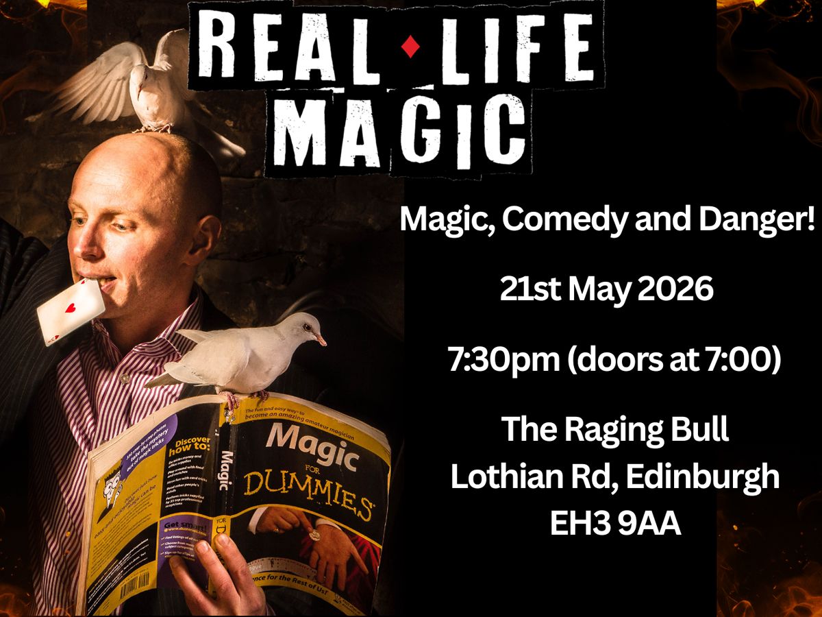 Comedy Magic Show - Real Life Magic at The Raging Bull Edinburgh ...