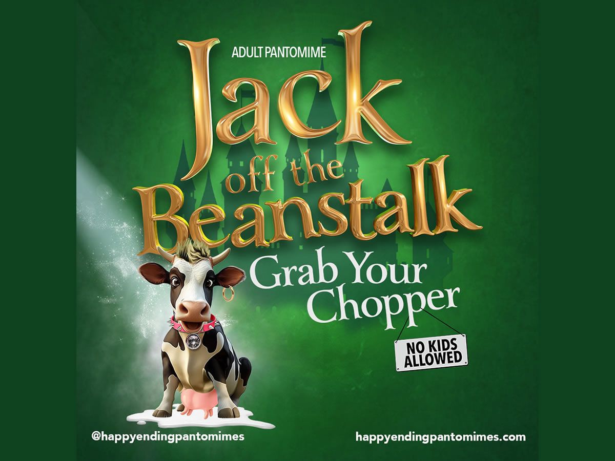 Jack Off The Beanstalk - Adult Panto