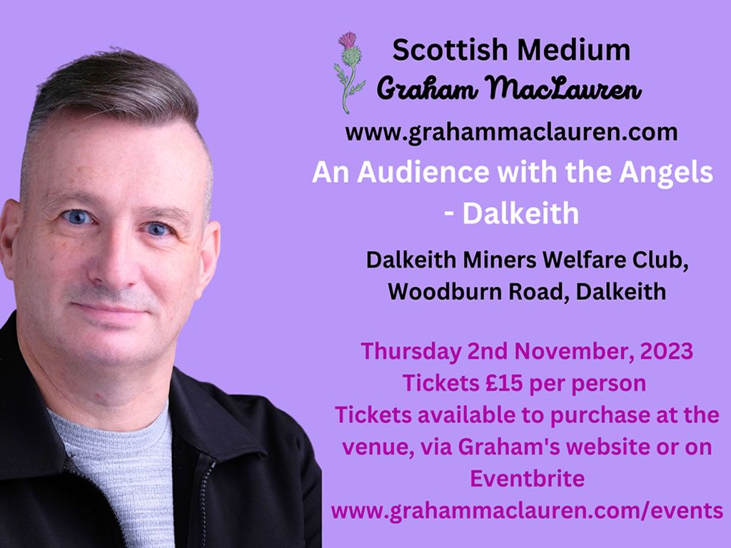 An Audience with the Angels - Dalkeith