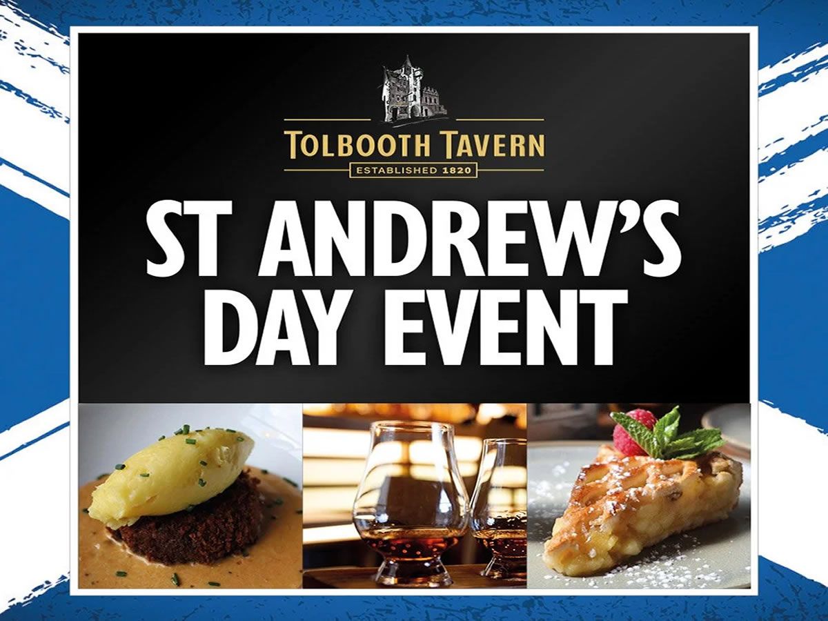 St Andrew’s Day at the Tolbooth Tavern