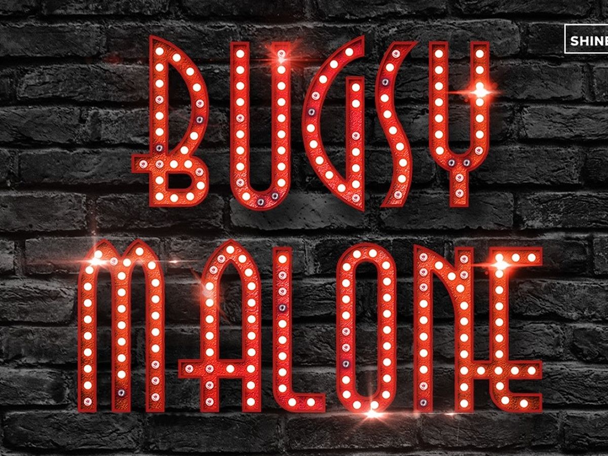 Bugsy Malone