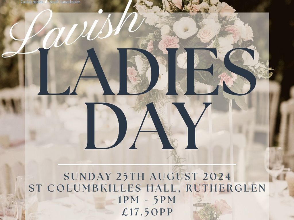 Lavish Ladies Day