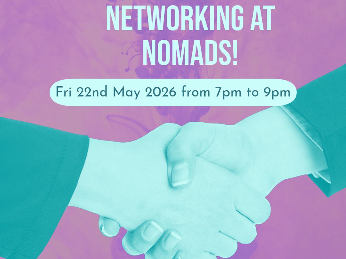 Networking at Nomads